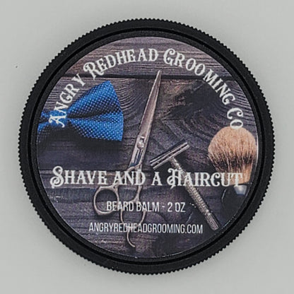 Shave and a Haircut Beard Balm by Angry Redhead Grooming Co - angryredheadgrooming.com